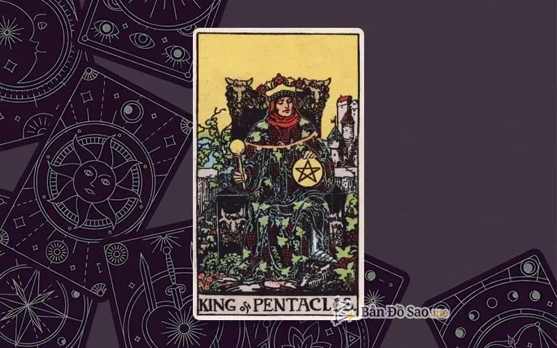 Lá bài Tarot King of Pentacles trong bộ Rider Waite Smith với ý nghĩa quản trị, ổn định và năng lực