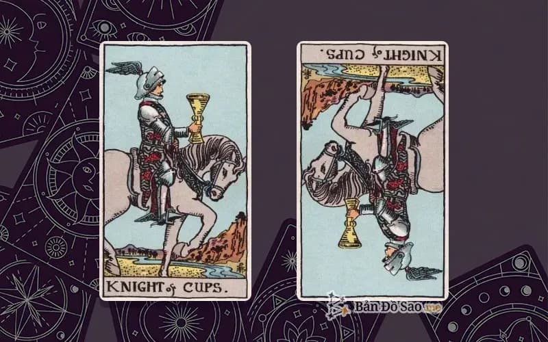 Lá bài Knight of Cups xuôi và ngược, so sánh chiều