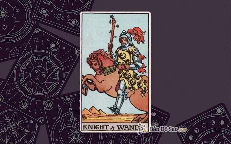Lá bài Tarot Knight of Wands trong bộ Rider Waite Smith với ý nghĩa hành động, đam mê và tốc độ